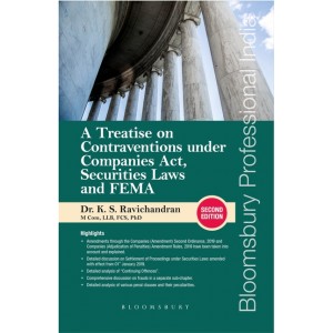 Bloomsbury's A Treatise on Contraventions under Companies Act, Securities Laws & FEMA by Dr. K. S. Ravichandran